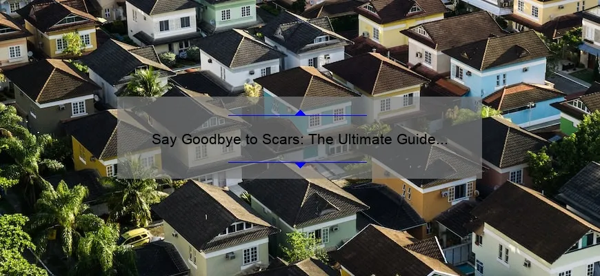 Say Goodbye to Scars: The Ultimate Guide to Cosmetic Surgery Scar Removal [Real Stories, Stats, and Solutions]