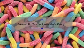 Sweeten Up Your Look with Mac’s Candy Yum Yum Lipstick