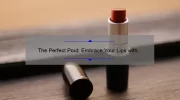 The Perfect Pout: Embrace Your Lips with Hug Me Mac Lipstick