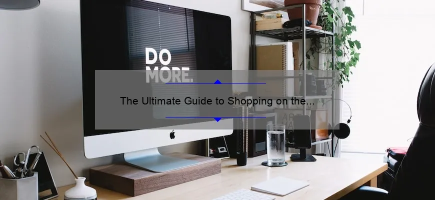 The Ultimate Guide to Shopping on the Cosmetics Company Store Official Website: How I Saved 30% on My Favorite Products [With Stats and Tips for Beauty Lovers]