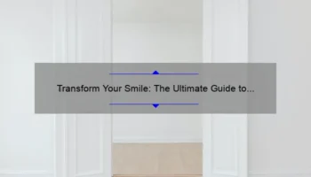 Transform Your Smile: The Ultimate Guide to Cosmetic Teeth Bonding [Real Stories, Expert Tips, and Stats]