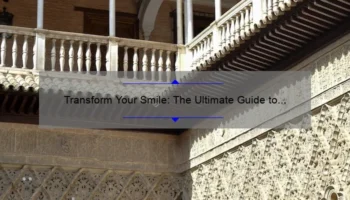 Transform Your Smile: The Ultimate Guide to Types of Cosmetic Dentistry [Real Patient Stories, Expert Tips, and Stats]