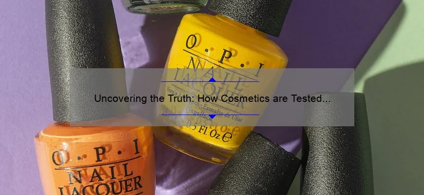 Uncovering the Truth: How Cosmetics are Tested on Animals [A Comprehensive Guide with Shocking Statistics]