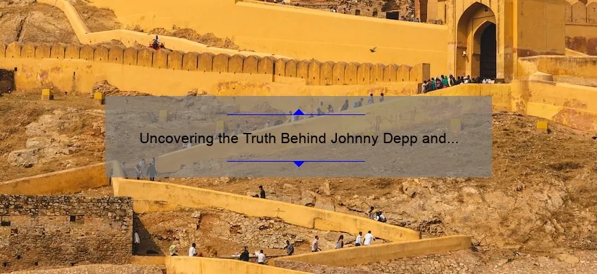 Uncovering the Truth Behind Johnny Depp and Amber Heard’s Cosmetics: A Shocking Story with Useful Tips and Stats [Keyword]