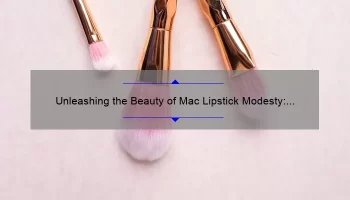 Unleashing the Beauty of Mac Lipstick Modesty: A Comprehensive Review