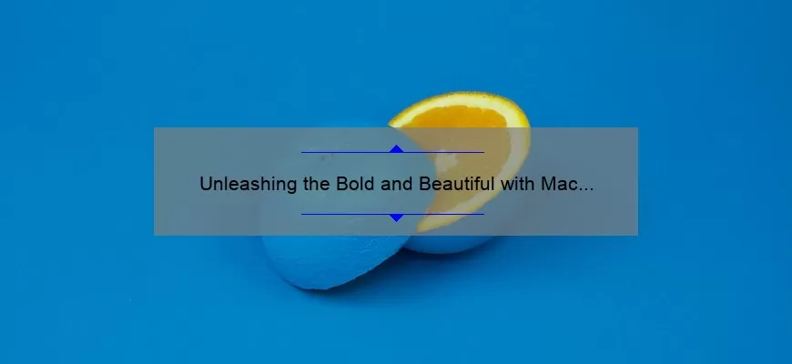 Unleashing the Bold and Beautiful with Mac Spirit Lipstick