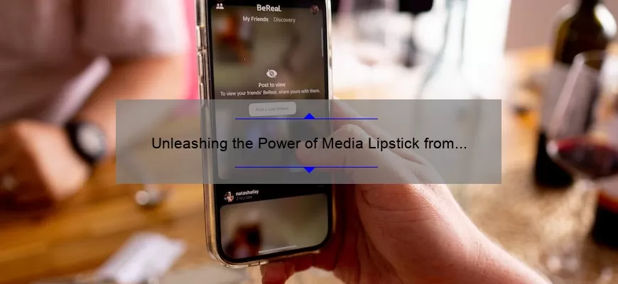 Unleashing the Power of Media Lipstick from MAC: A Comprehensive Review