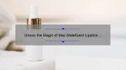 Unlock the Magic of Mac Maleficent Lipstick: A Story of Bold Beauty [5 Tips for Perfect Application]