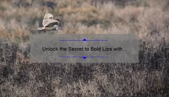 Unlock the Secret to Bold Lips with Mac Spanish Fly Lipstick: A Personal Story, Tips, and Stats [Ultimate Guide for Lipstick Lovers]