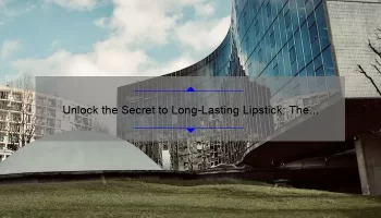 Unlock the Secret to Long-Lasting Lipstick: The Story of My Persistence with MAC [5 Tips and Stats to Keep Your Lipstick in Place]