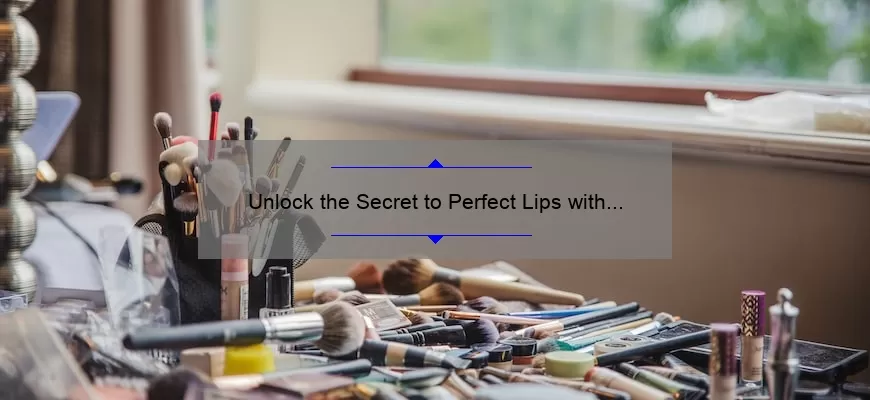 Unlock the Secret to Perfect Lips with Mac Lustre Lipstick Cockney: A Personal Story and Expert Tips [Infographic]
