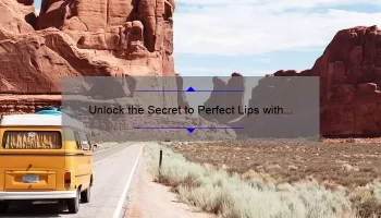 Unlock the Secret to Perfect Lips with Odyssey Lipstick MAC: A Personal Journey [Infographic + Tips]