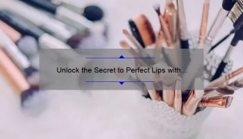 Unlock the Secret to Perfect Lips with Verve Satin Lipstick by MAC: A Story of Beauty, Tips, and Stats [Expert Guide]