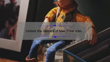 Unlock the Secrets of Mac Frost Icon Lipstick: A Personal Story and Expert Tips [Ultimate Guide with Stats and Solutions]