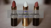 Unlock the Secrets of Mac Lustre Lipstick Lustering: A Personal Story, Tips, and Stats [Ultimate Guide for Lipstick Lovers]