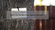 Unlock the Secrets of Mac Selena Cosmetics: A Personal Story and Expert Tips [2021 Statistics and Solutions]