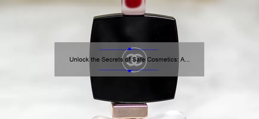 Unlock the Secrets of Safe Cosmetics: A Story of Finding Reliable Information in the Cosmetic Ingredients Database [Expert Tips and Stats]
