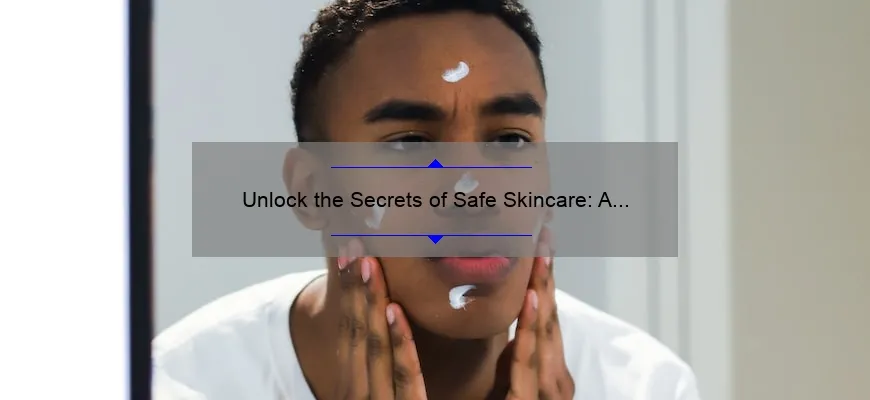 Unlock the Secrets of Safe Skincare: A Personal Story and 5 Key Ingredients to Check [Guide for Checking Cosmetic Ingredients]