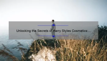 Unlocking the Secrets of Harry Styles Cosmetics: A Behind-the-Scenes Look [Infographic]