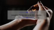 Unlocking the Secrets of the MAC Lipstick Icon: A Story of Beauty, Tips, and Stats [Ultimate Guide]