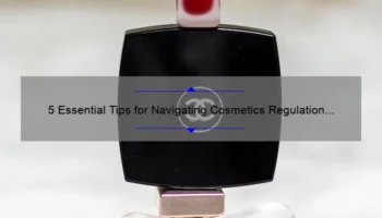 5 Essential Tips for Navigating Cosmetics Regulation [A Personal Story of Compliance].