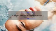 5 Proven Ways to Get Thicker Eyebrows Cosmetically: A Personal Story and Expert Tips [For Beauty Enthusiasts]
