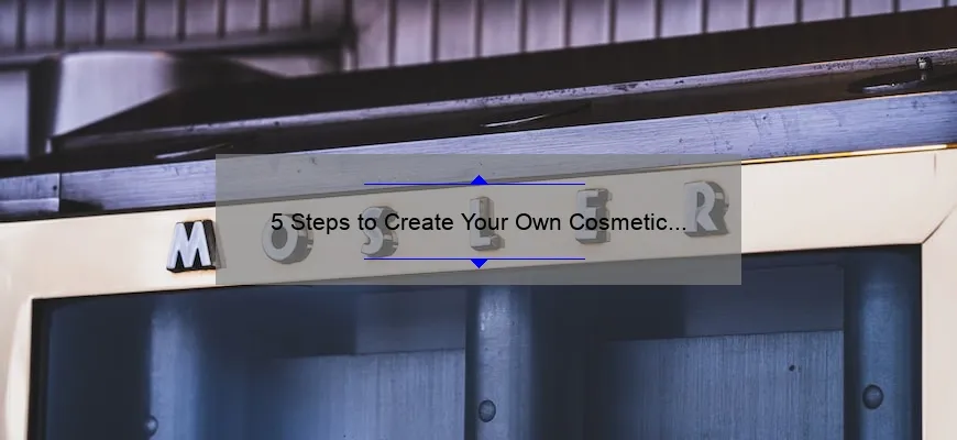 5 Steps to Create Your Own Cosmetic Brand: A Success Story [Useful Tips and Statistics]