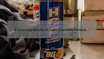 5 Surprising Benefits of Sugar Cosmetics Products [And How They Can Solve Your Beauty Woes]