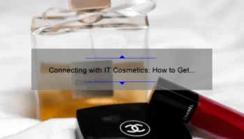 Connecting with IT Cosmetics: How to Get in Touch with Customer Service
