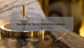 Discover the Top 10 Halo Infinite Cosmetic Locations [with Story and Stats]: A Guide to Finding Your Favorite Skins