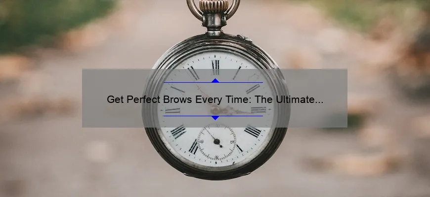 Get Perfect Brows Every Time: The Ultimate Guide to Using IT Cosmetics Universal Brow Pencil [With Real-Life Success Stories and Expert Tips]