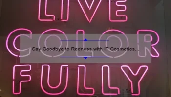 Say Goodbye to Redness with IT Cosmetics Bye Bye Redness Color Correcting Cream