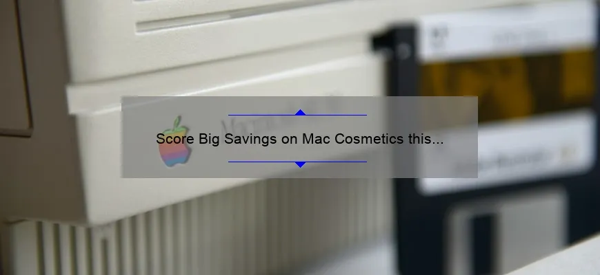 Score Big Savings on Mac Cosmetics this Cyber Monday!