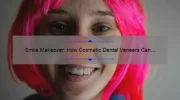 Smile Makeover: How Cosmetic Dental Veneers Can Transform Your Look [Plus Cost Breakdown and Success Stories]