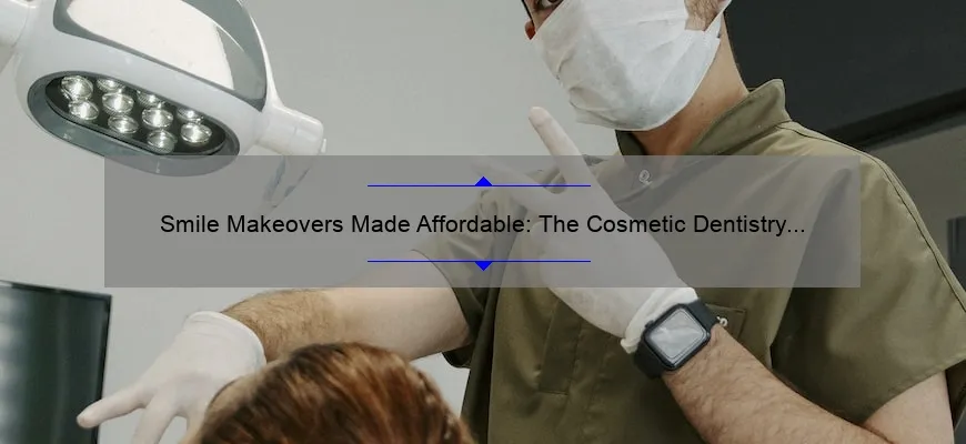 Smile Makeovers Made Affordable: The Cosmetic Dentistry Grant Program