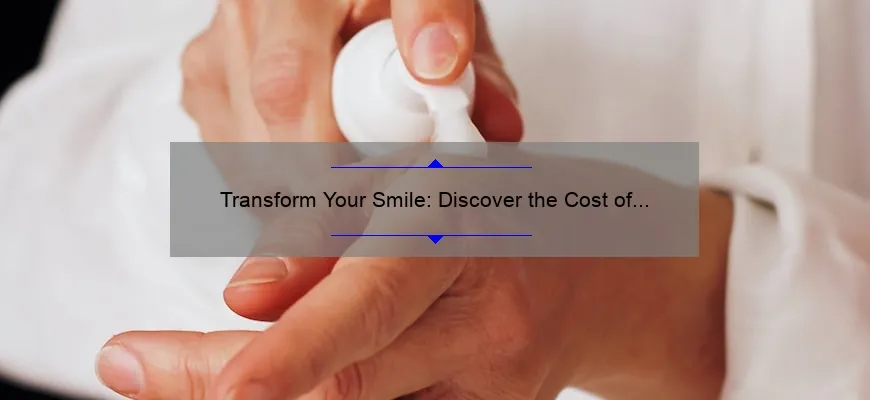 Transform Your Smile: Discover the Cost of Cosmetic Teeth Bonding [Real Patient Story + Expert Tips + Stats]