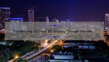 Transforming My Look: My Journey Through Cosmetic Surgery in Miami