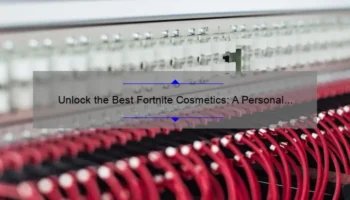 Unlock the Best Fortnite Cosmetics: A Personal Story and Data-Driven Guide [2021]