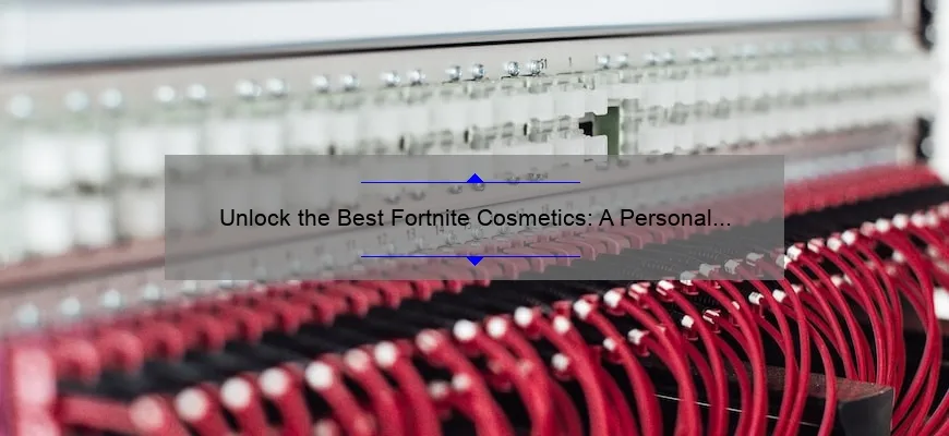 Unlock the Best Fortnite Cosmetics: A Personal Story and Data-Driven Guide [2021]