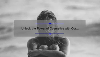 Unlock the Power of Cosmetics with Our Comprehensive Cosmetic Database: How One Woman’s Journey Led to the Ultimate Solution [Infographic]