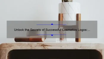 Unlock the Secrets of Successful Cosmetics Logos: A Story of Design, Data, and Solutions [Expert Guide]