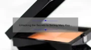 Unlocking the Secrets to Selling Mary Kay Cosmetics: A Comprehensive Guide