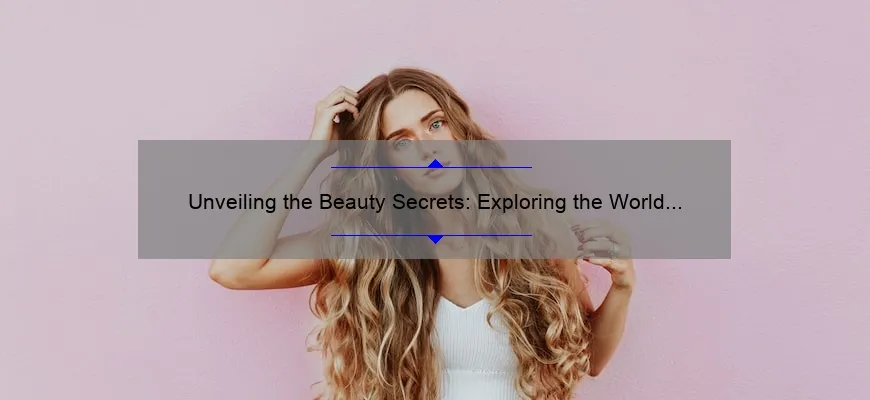 Unveiling the Beauty Secrets: Exploring the World of Cosmetic Lines