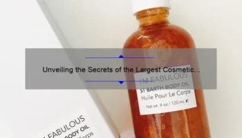 Unveiling the Secrets of the Largest Cosmetic Company: A Story of Success [With Useful Tips and Stats]
