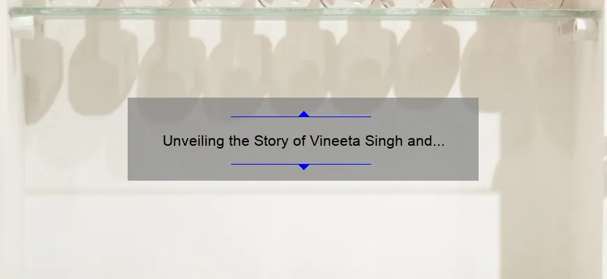 Unveiling the Story of Vineeta Singh and Sugar Cosmetics on Wikipedia