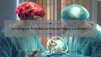 Unveiling the Truth Behind Priscilla Presley’s Cosmetic Surgery